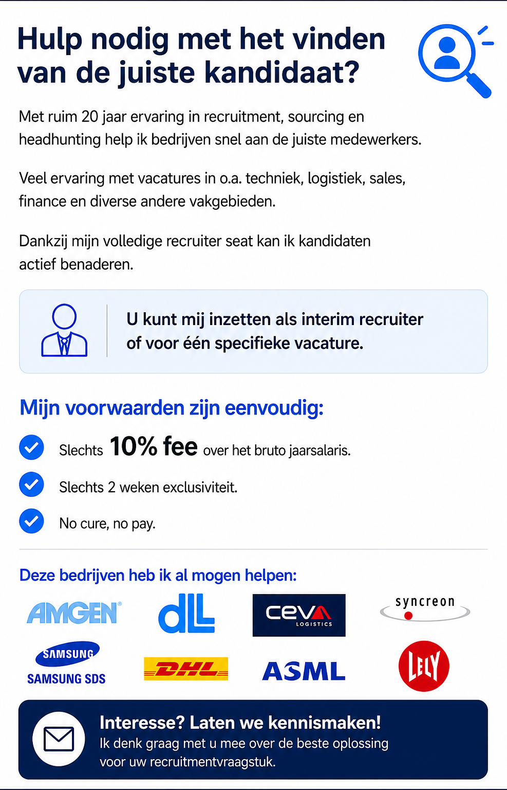 Omdat de juiste match geen toeval is, maar ervaren deskundigheid 